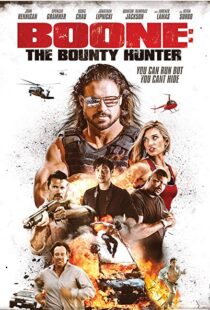 دانلود فیلم Boone: The Bounty Hunter 20177699-1093266977