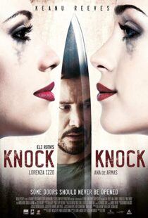 دانلود فیلم Knock Knock 20152516-708909928