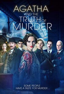 دانلود فیلم Agatha and the Truth of Murder 201817761-199189303