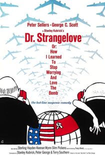 دانلود فیلم Dr. Strangelove or: How I Learned to Stop Worrying and Love the Bomb 196417521-1928155928