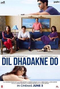 دانلود فیلم هندی Dil Dhadakne Do 201522003-119198868