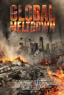 دانلود فیلم Global Meltdown 201720528-489812267