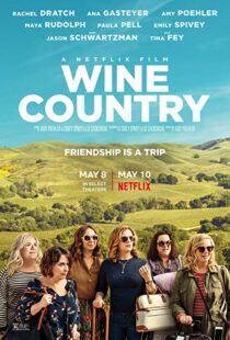 دانلود فیلم Wine Country 201918099-1239214052