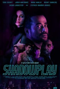 دانلود فیلم Shadowplay 201912530-1502352284