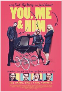 دانلود فیلم You, Me and Him 201717645-1516459102