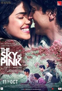 دانلود فیلم هندی The Sky Is Pink 201931449-161572624