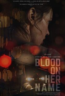 دانلود فیلم Blood on Her Name 201933759-665965882