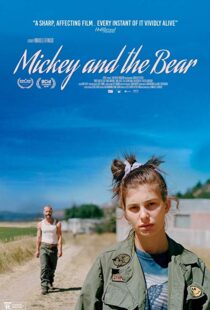 دانلود فیلم Mickey and the Bear 201933560-1575627324