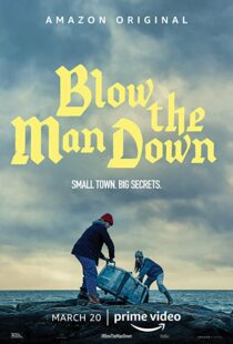 دانلود فیلم Blow the Man Down 201936011-1400973479