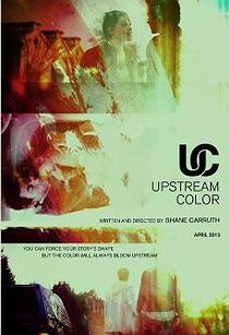 دانلود فیلم Upstream Color 201336767-1774505521