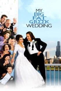 دانلود فیلم My Big Fat Greek Wedding 200234241-1170207533