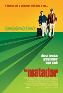 دانلود فیلم The Matador 200541356-861073688