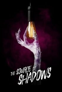 دانلود فیلم The Source of Shadows 202042175-1134121952