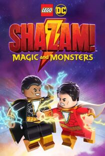 دانلود انیمیشن LEGO DC: Shazam – Magic & Monsters 202042134-1230104192