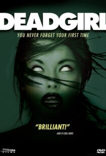 دانلود فیلم Deadgirl 200840204-1033444102