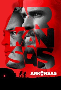 دانلود فیلم Arkansas 202041852-1557938764