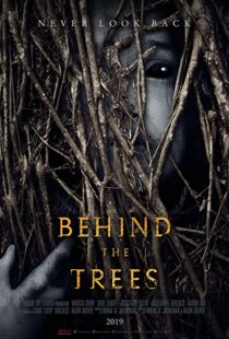 دانلود فیلم Behind the Trees 201941857-908694262