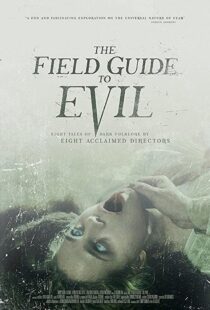 دانلود فیلم The Field Guide to Evil 201841364-264515850