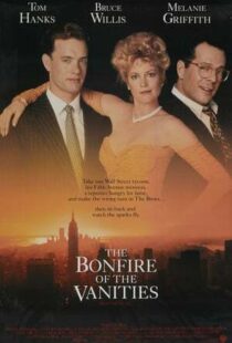 دانلود فیلم The Bonfire of the Vanities 199040364-1443958808