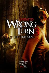 دانلود فیلم Wrong Turn 3: Left for Dead 200945473-1600500187