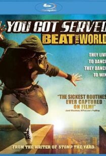 دانلود فیلم You Got Served: Beat the World 201144569-1521022286