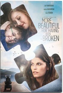 دانلود فیلم More Beautiful for Having Been Broken 201943334-1508041671