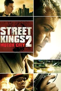 دانلود فیلم Street Kings 2: Motor City 201144554-1935970212