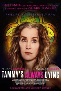 دانلود فیلم Tammy’s Always Dying 201942603-1720591271