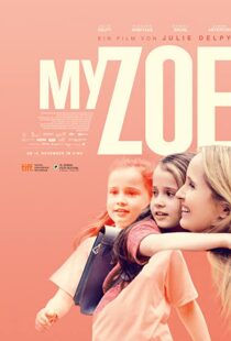 دانلود فیلم My Zoe 201944772-843612000