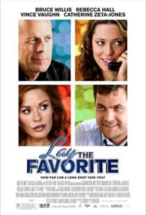 دانلود فیلم Lay the Favorite 201246699-1235895087