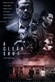 دانلود فیلم A Clear Shot 201945822-1661767025