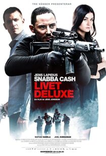 دانلود فیلم Snabba cash – Livet deluxe 201345924-210884771