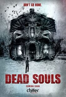 دانلود فیلم Dead Souls 201246437-1407865016