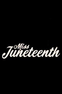 دانلود فیلم Miss Juneteenth 2020