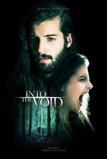 دانلود فیلم Into the Void 201947965-1973609631