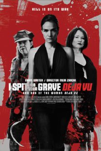 دانلود فیلم I Spit on Your Grave: Deja Vu 201947867-1648580616