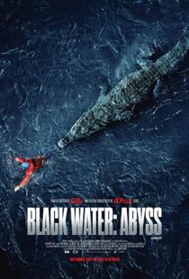 دانلود فیلم Black Water: Abyss 202049098-1261814442