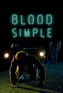 دانلود فیلم Blood Simple 198451531-453673238