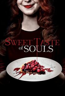 دانلود فیلم Sweet Taste of Souls 202053192-1943256639