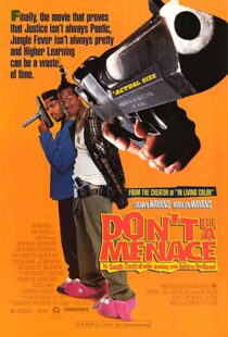 دانلود فیلم Don’t Be a Menace to South Central While Drinking Your Juice in the Hood 199653586-378814181