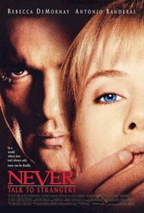 دانلود فیلم Never Talk to Strangers 199553868-861334982