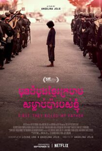 دانلود فیلم First They Killed My Father 201755026-1505045071