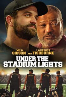 دانلود فیلم Under the Stadium Lights 202156811-401648466