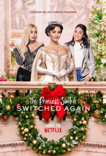 دانلود فیلم The Princess Switch: Switched Again 202057741-1401058199