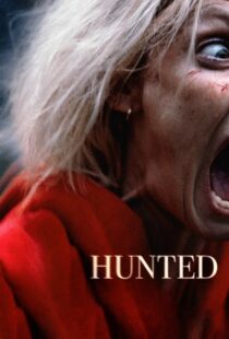 دانلود فیلم Hunted 202058070-1422997375