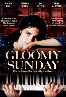 دانلود فیلم Gloomy Sunday 199958835-1881245157