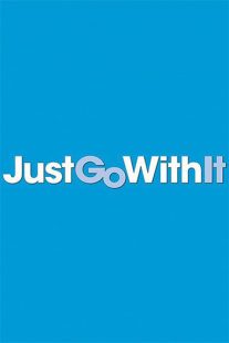 دانلود فیلم Just Go with It 201179366-941621248