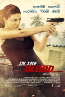 دانلود فیلم In the Blood 201477981-1868095062