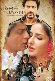 دانلود فیلم هندی Jab Tak Hai Jaan 201277977-1420197706