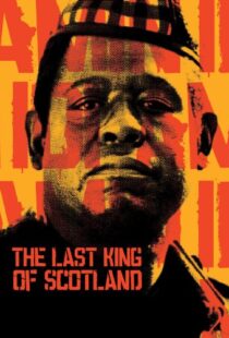 دانلود فیلم The Last King of Scotland 200682270-927586342